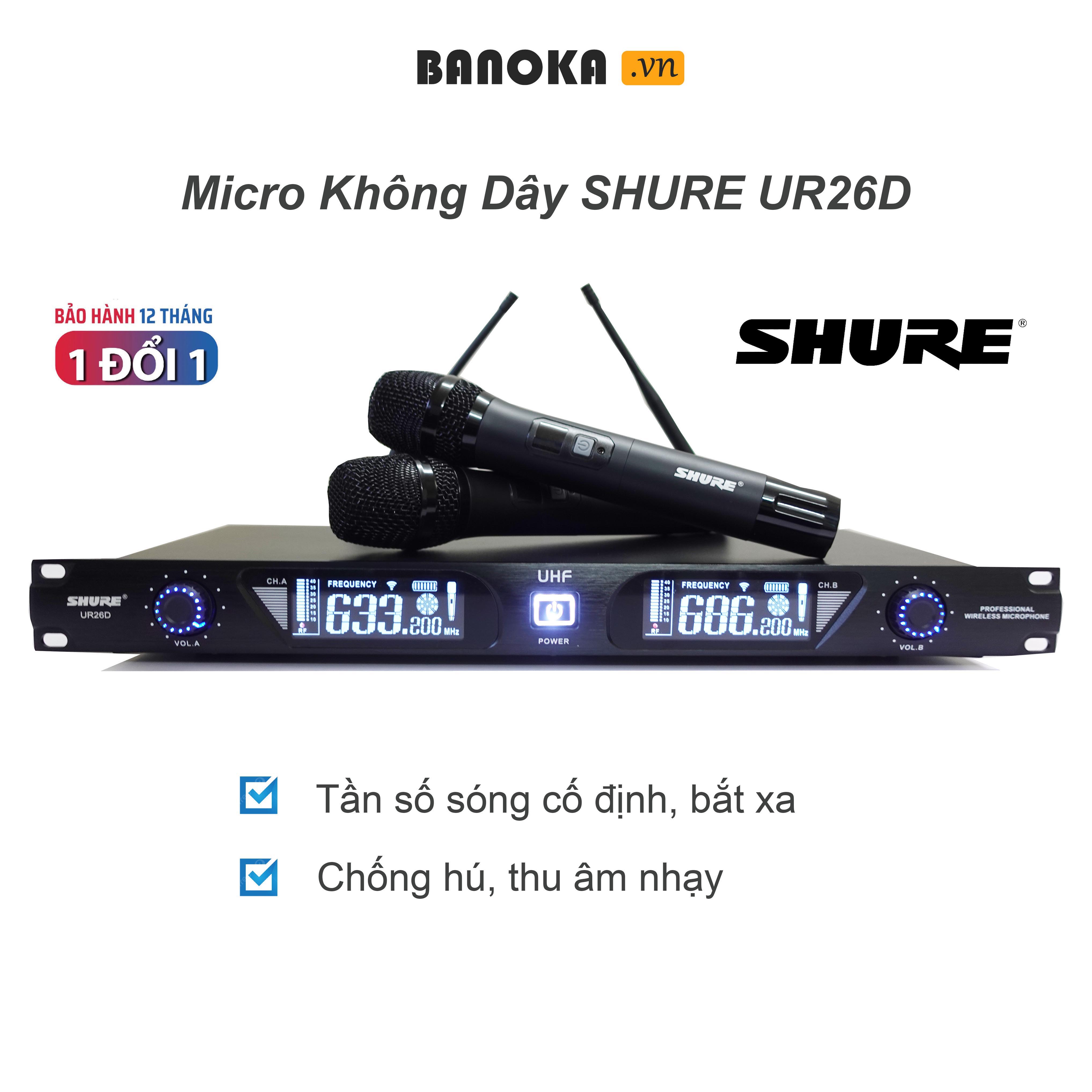 Micro Không Dây SHURE UR26D Hút Âm Nhạy, Chống Hú Tốt